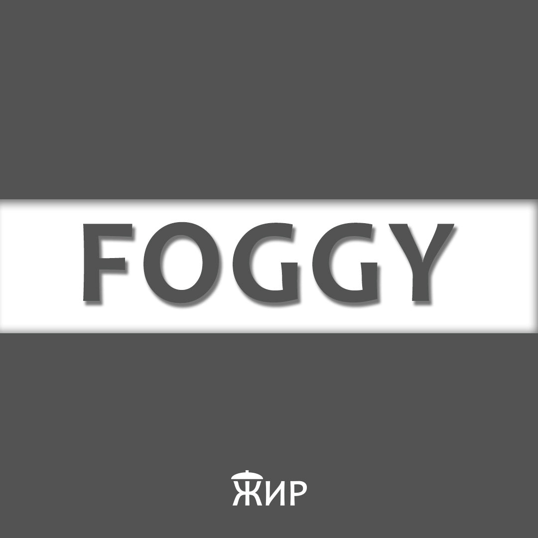 Foggy