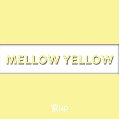Mellow Yellow