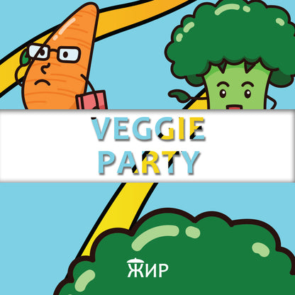 Veggie Party